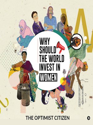 cover image of Why Should The World Invest In Women